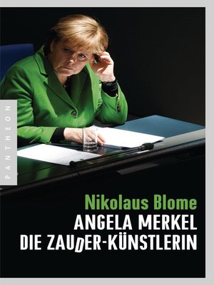 cover image of Angela Merkel – Die Zauder-Künstlerin